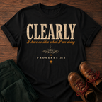 Clearly T-Shirt