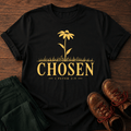 Chosen T-Shirt