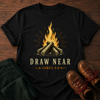 Draw Near T-Shirt