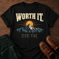 Worth It T-Shirt