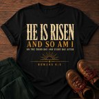 He Is Risen T-Shirt