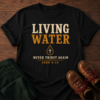 Living Water T-Shirt