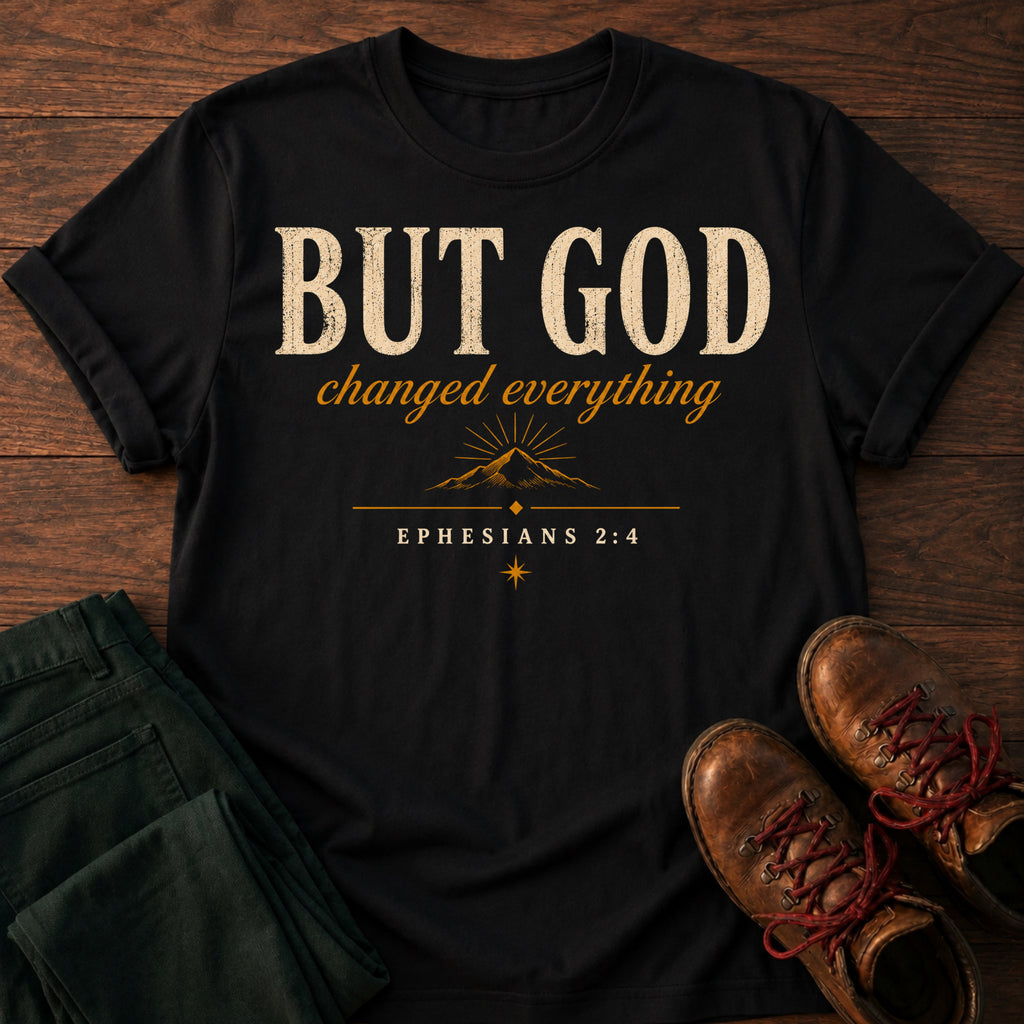 But God T-Shirt