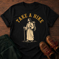 Take A Hike T-Shirt
