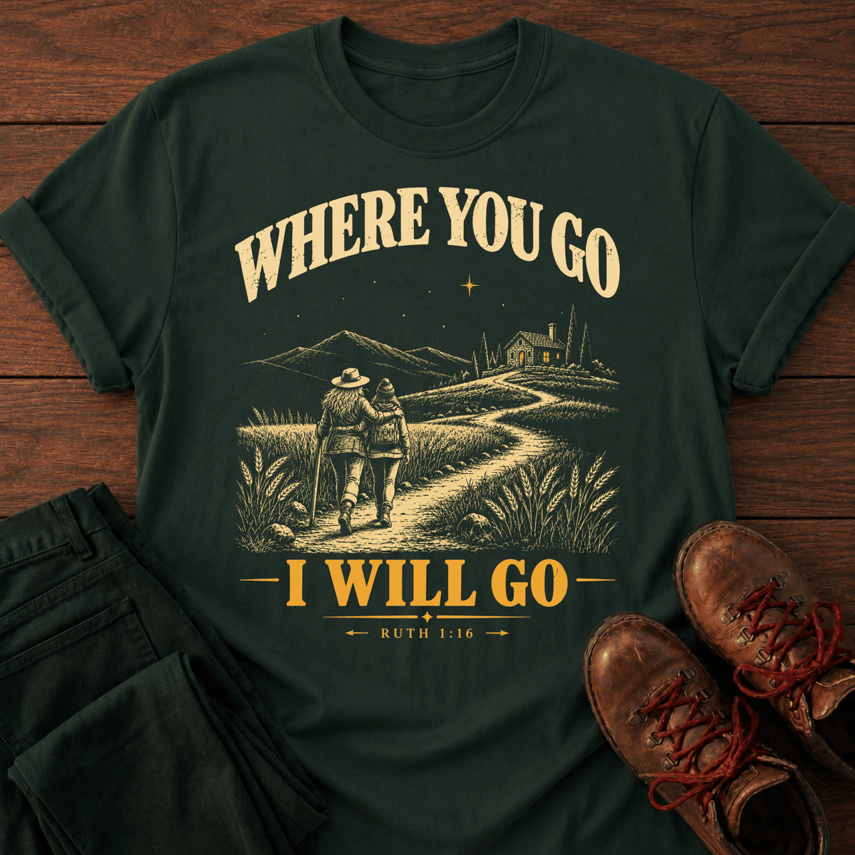 I Will Go T-Shirt