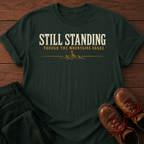 Still Standing T-Shirt