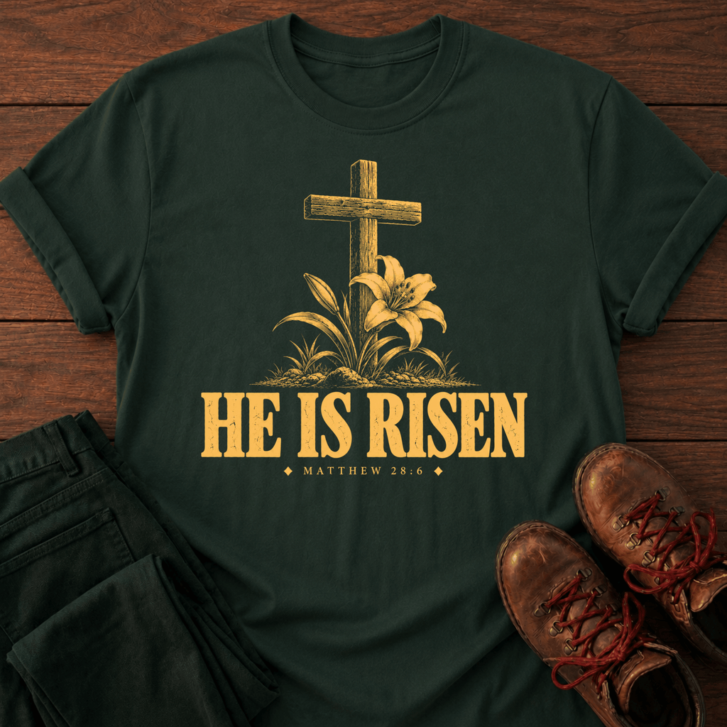 He Is Risen T-Shirt
