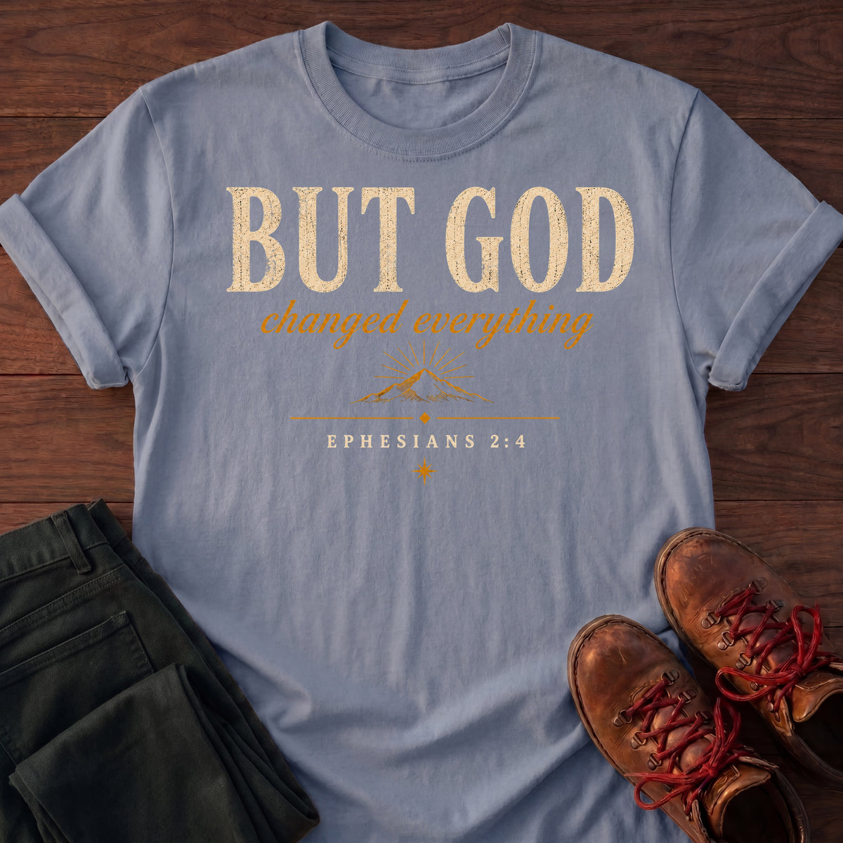 But God T-Shirt