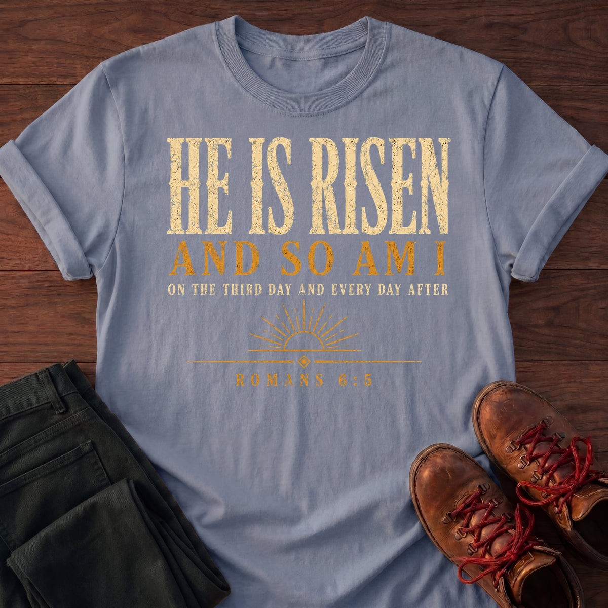 He Is Risen T-Shirt