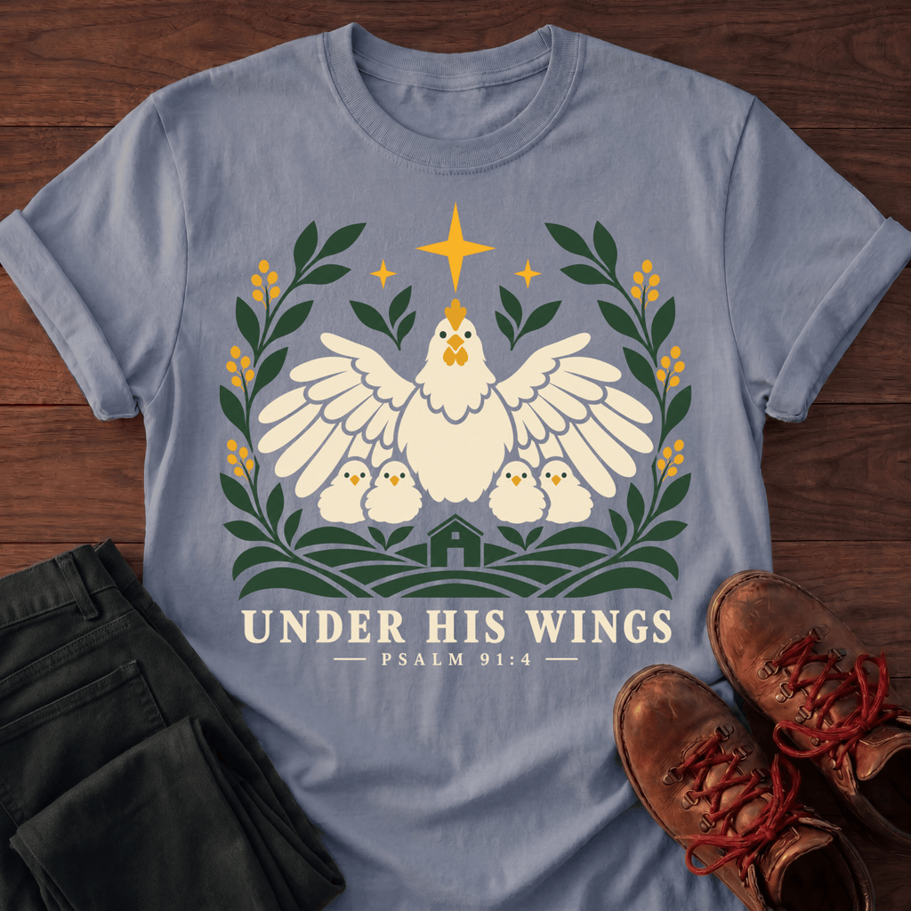 Under His Wings T-Shirt