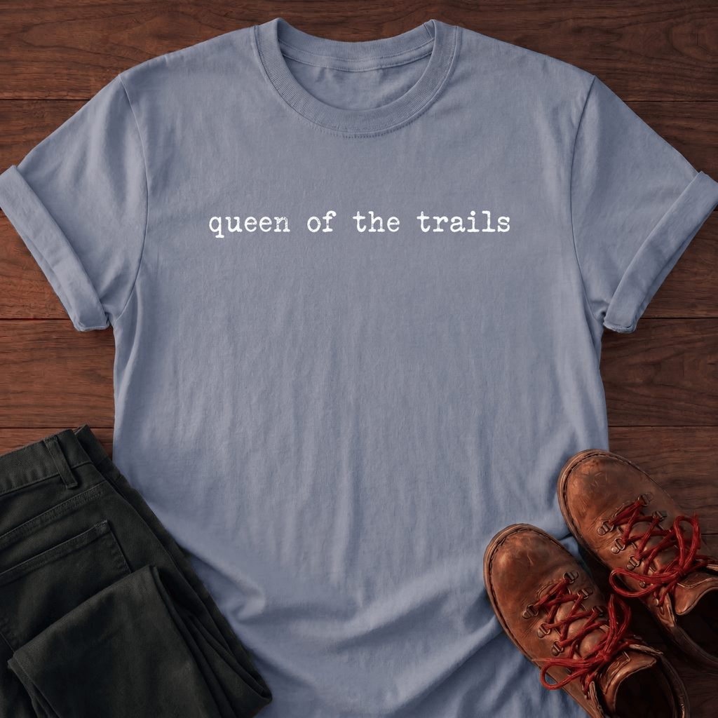 Trail Queen T-Shirt