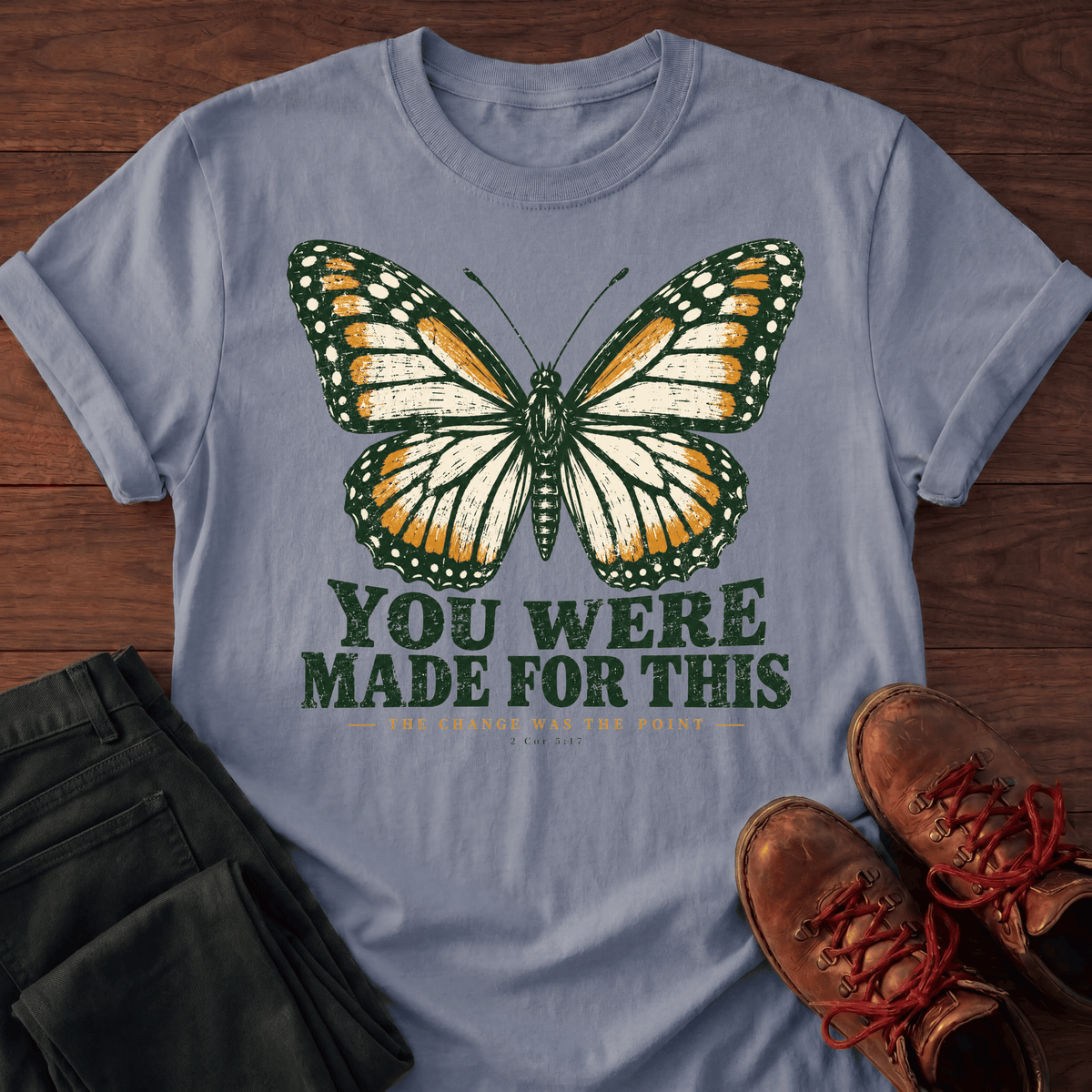 Made For This T-Shirt