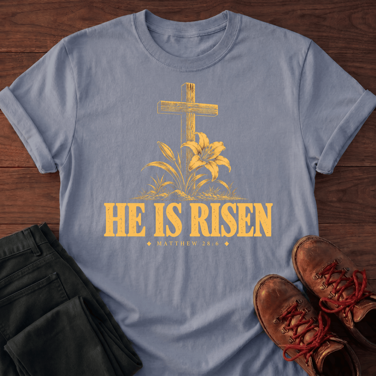 He Is Risen T-Shirt