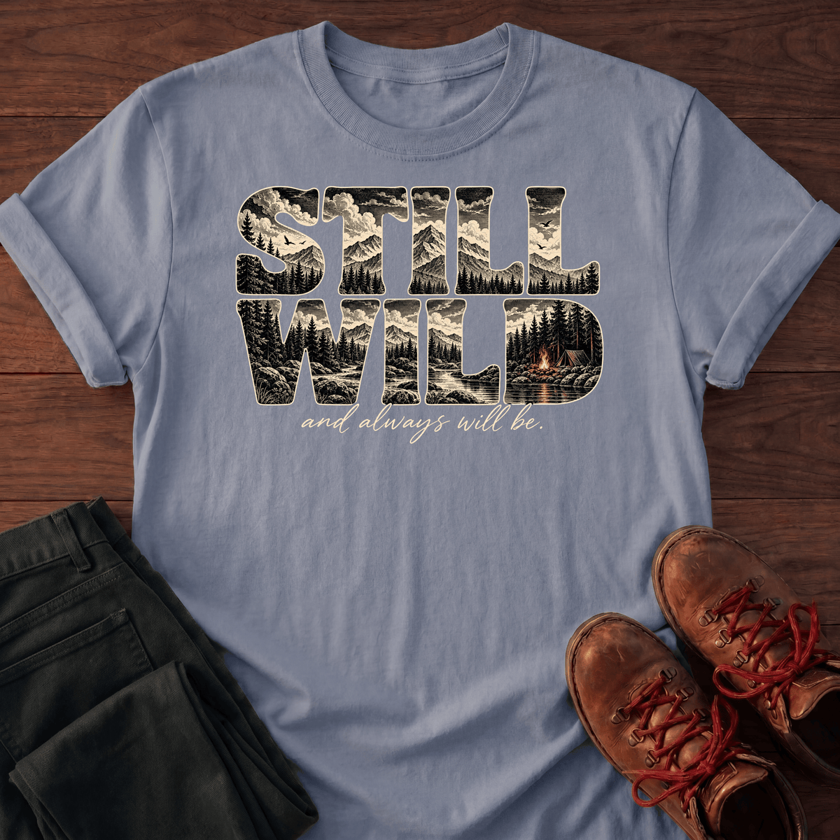 Still Wild T-Shirt