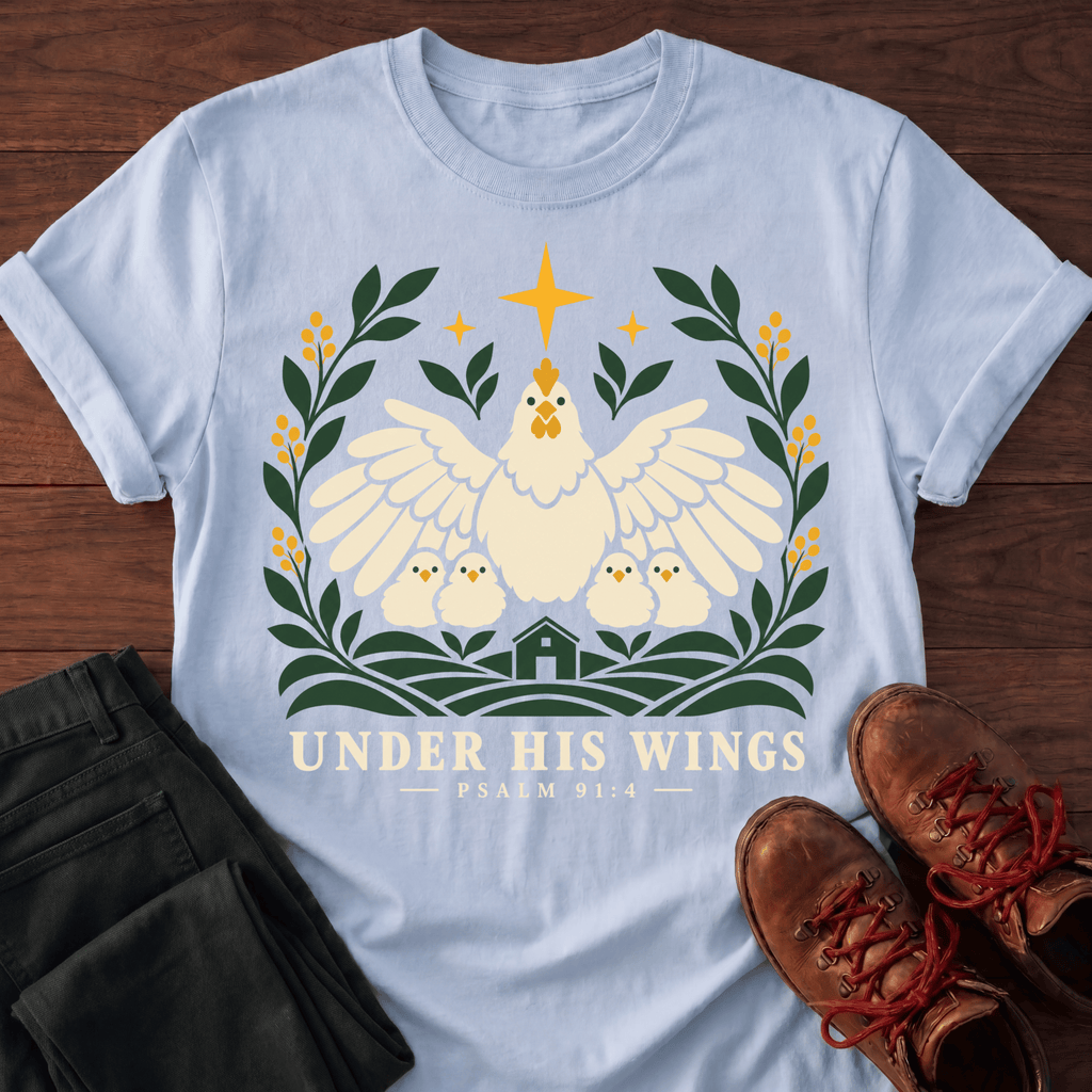 Under His Wings T-Shirt