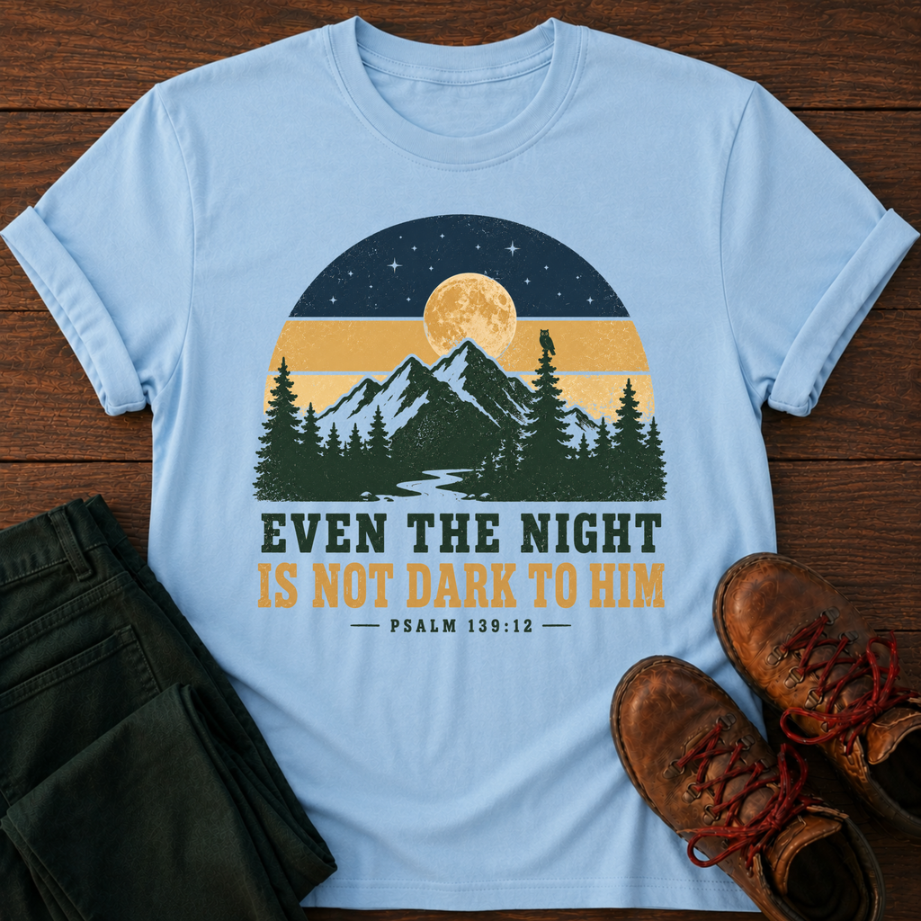 Even The Night T-Shirt