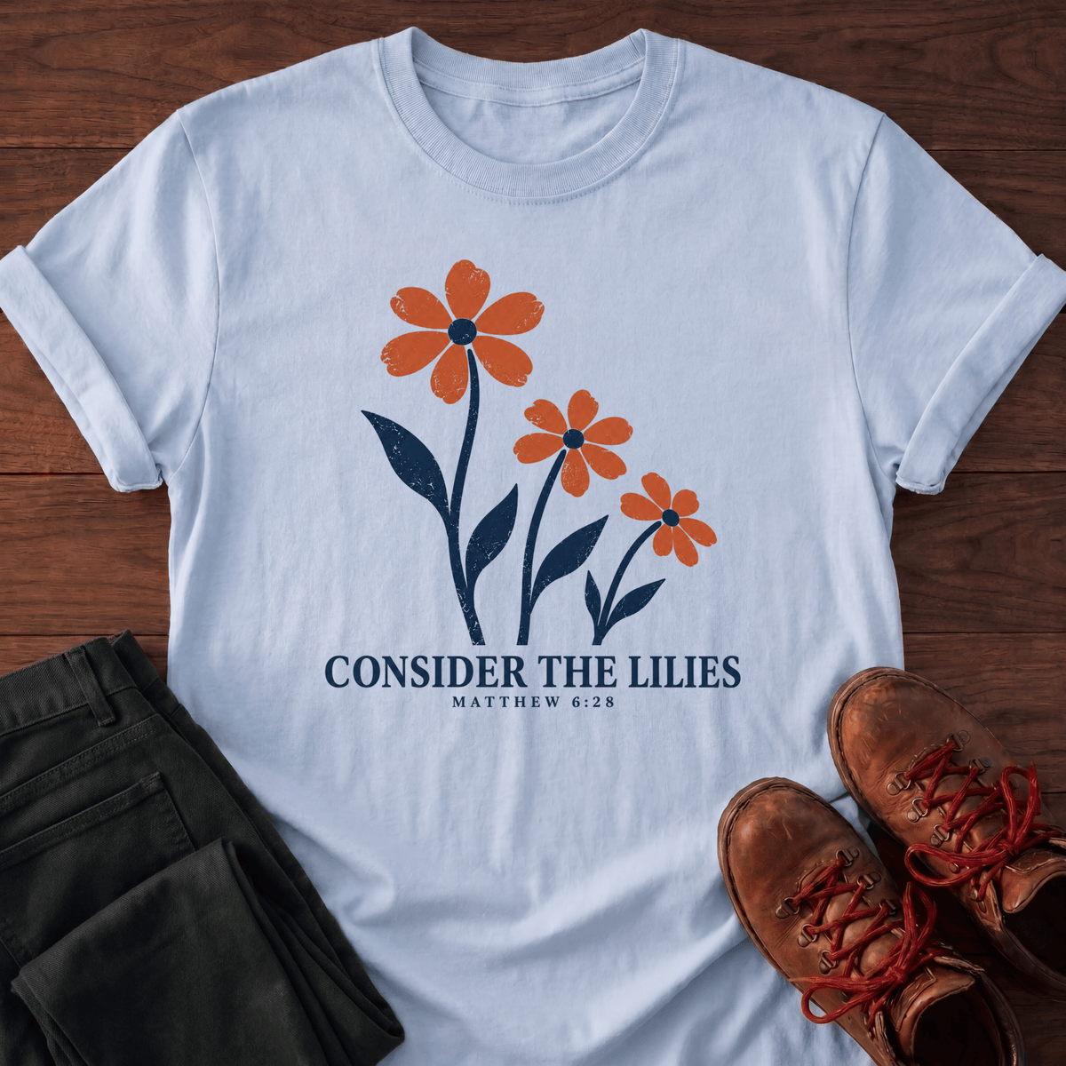 Consider The Lilies T-Shirt