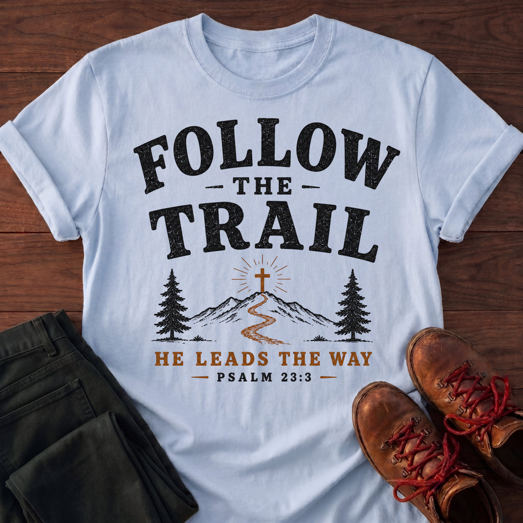 Follow The Trail T-Shirt