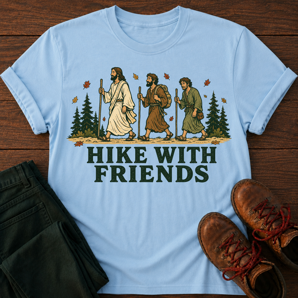 Hike With Friends T-Shirt