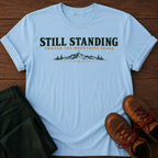 Still Standing T-Shirt