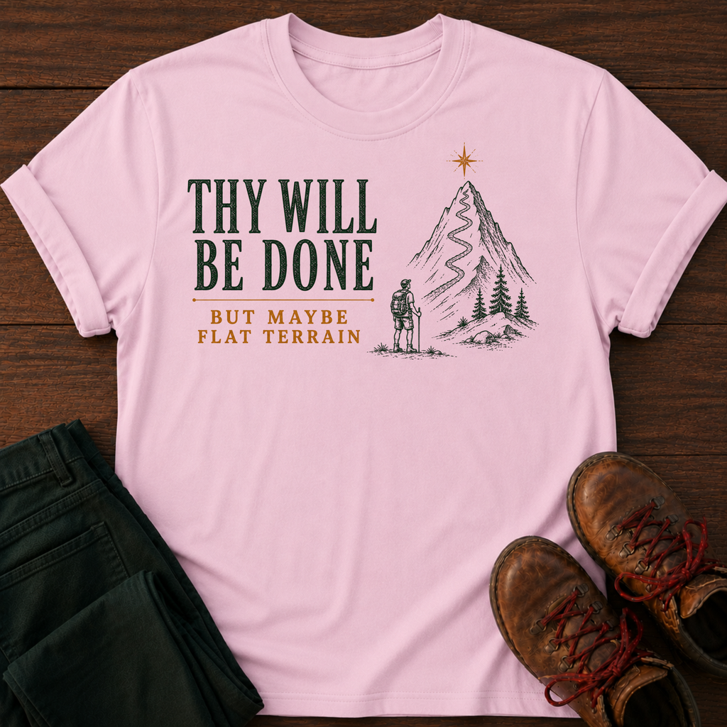 Thy Will T-Shirt