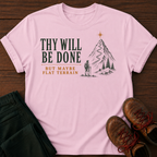 Thy Will T-Shirt