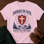 Founded On Faith T-Shirt