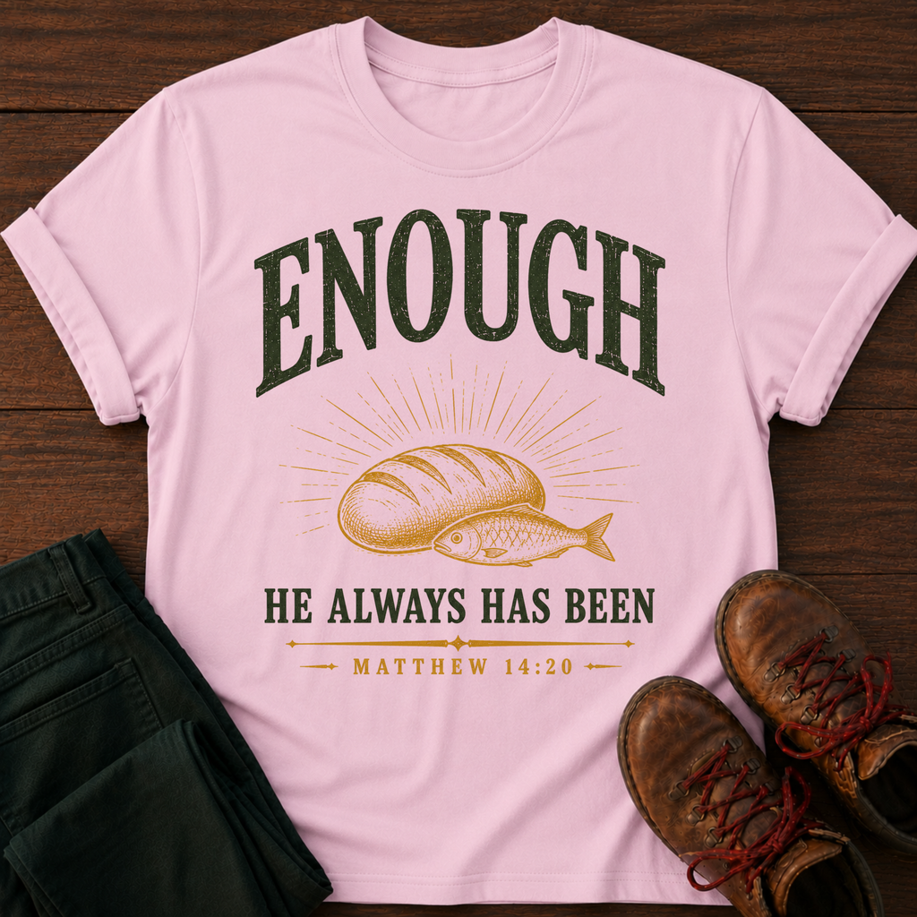 Enough T-Shirt