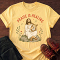 Praise Is Healing T-Shirt