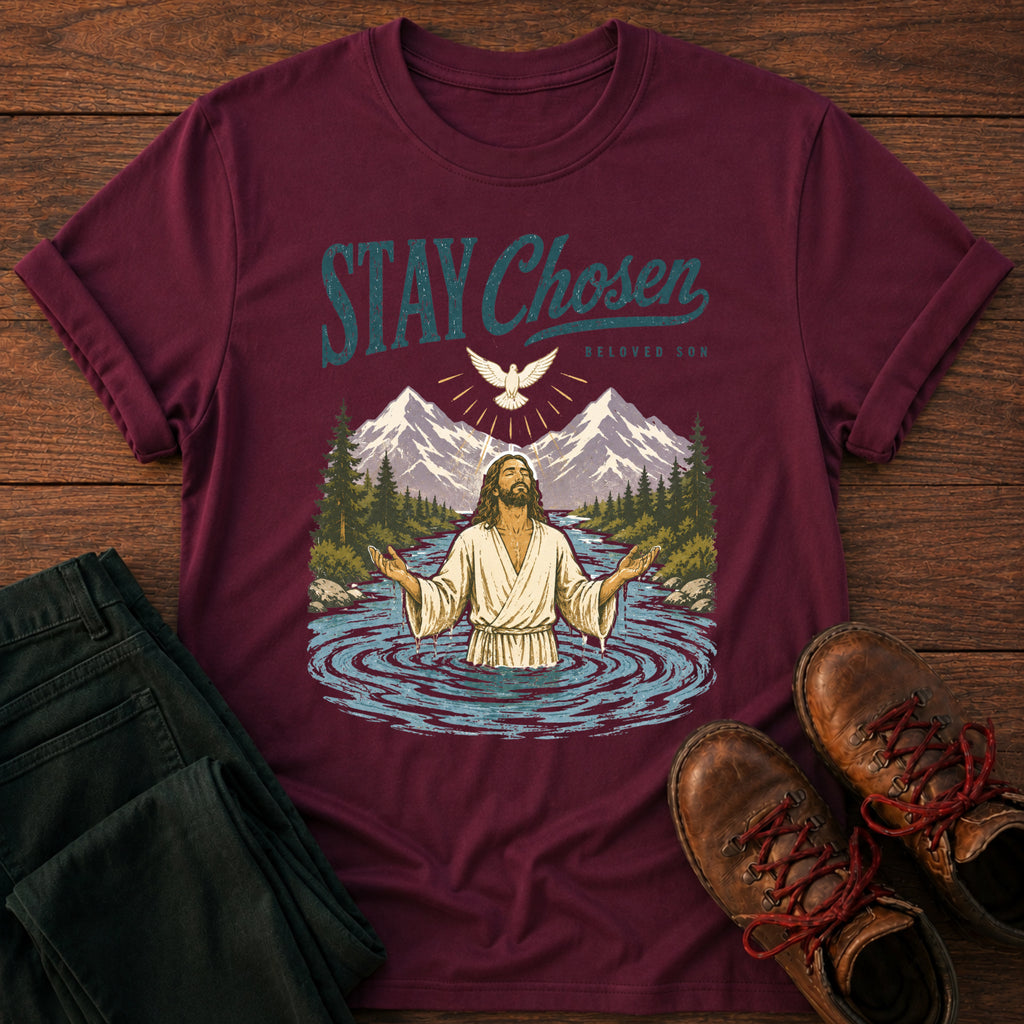 Stay Chosen T-Shirt