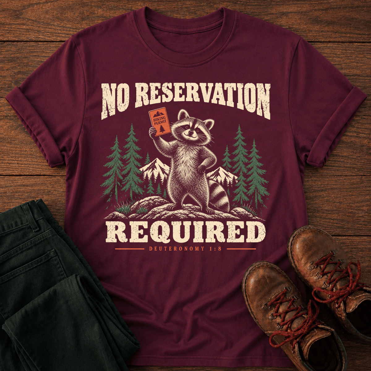 No Reservation T-Shirt