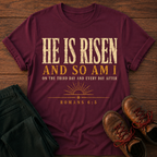 He Is Risen T-Shirt