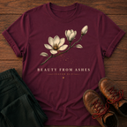 Beauty From Ashes T-Shirt
