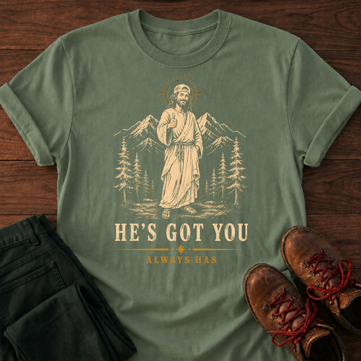 He's Got You T-Shirt