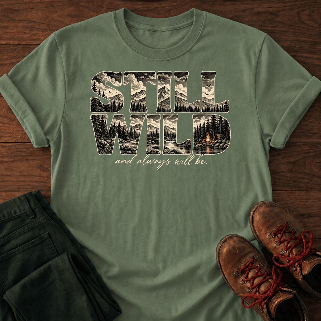 Still Wild T-Shirt