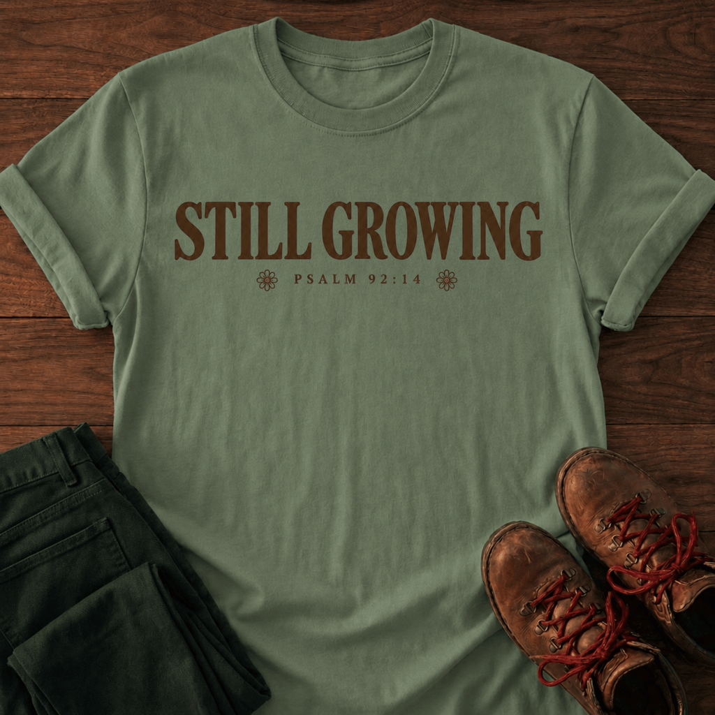 Still Growing T-Shirt