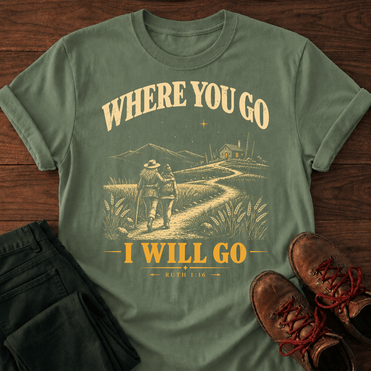 I Will Go T-Shirt