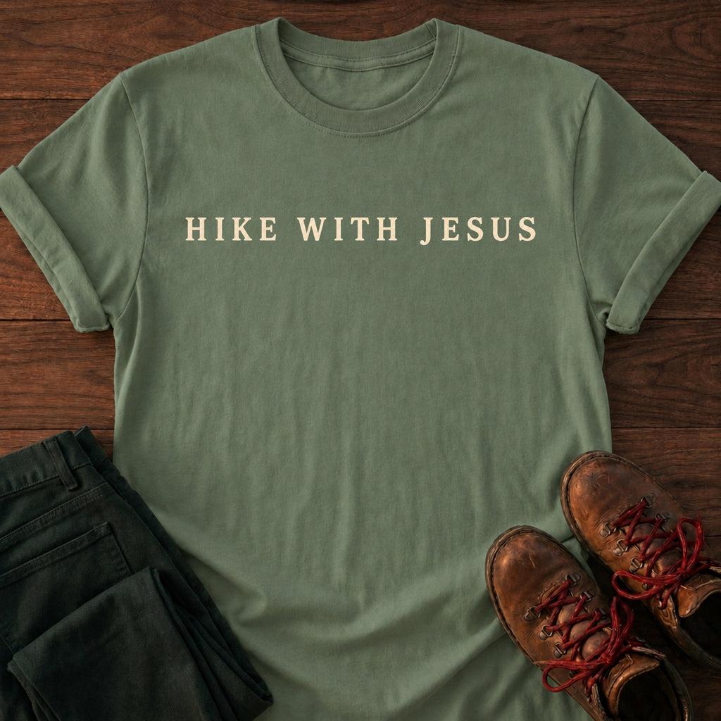 Hike With Jesus T-Shirt