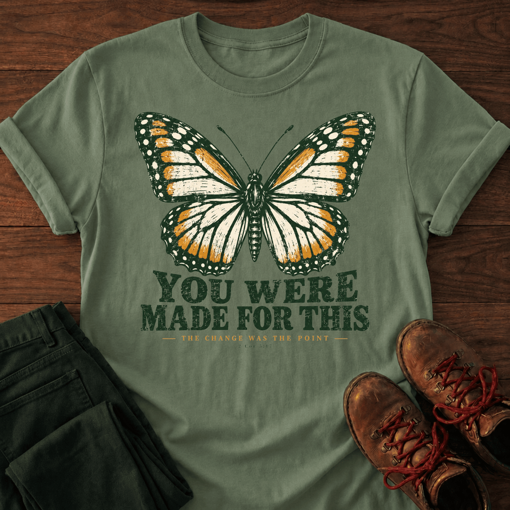 Made For This T-Shirt