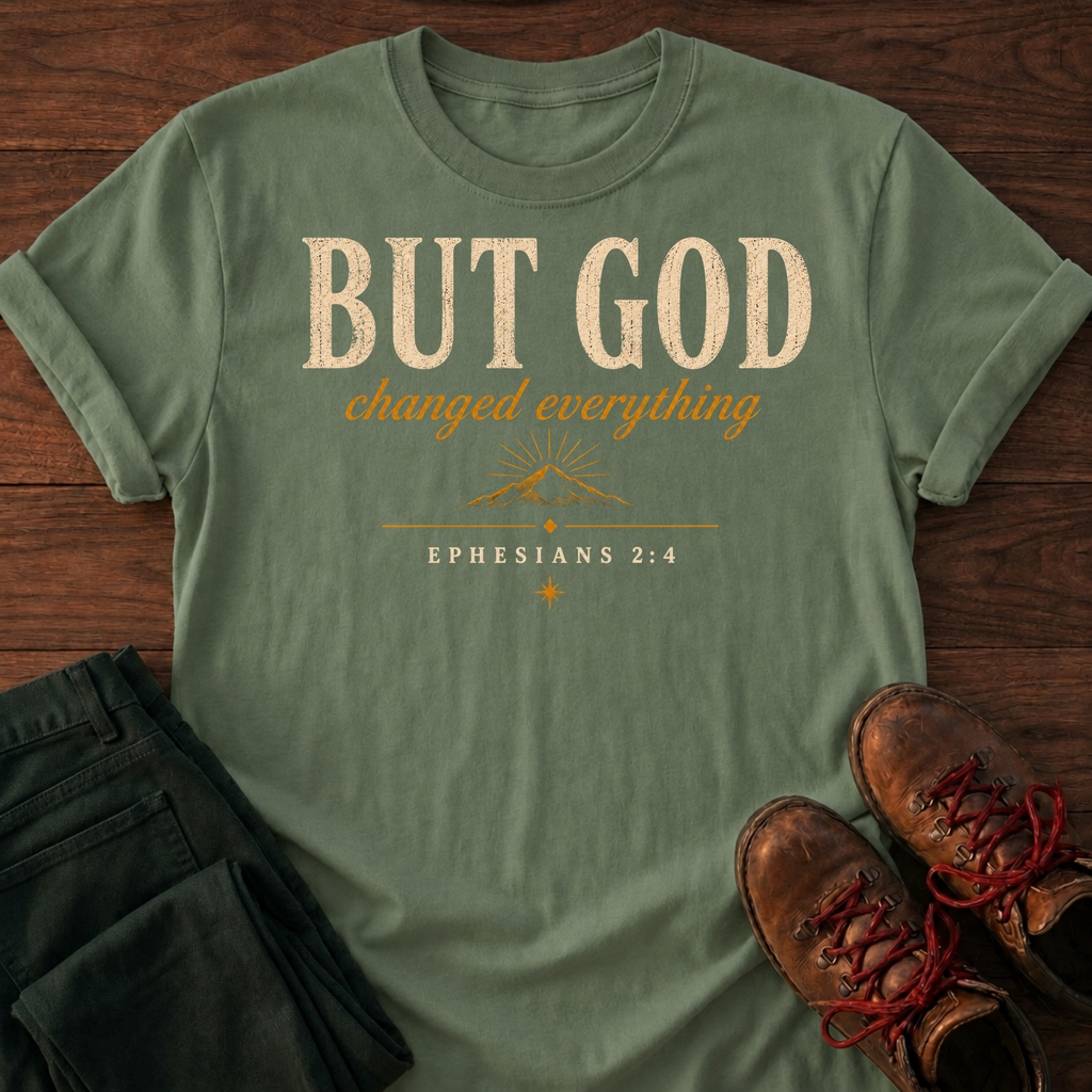 But God T-Shirt