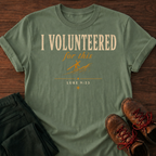 I Volunteered T-Shirt