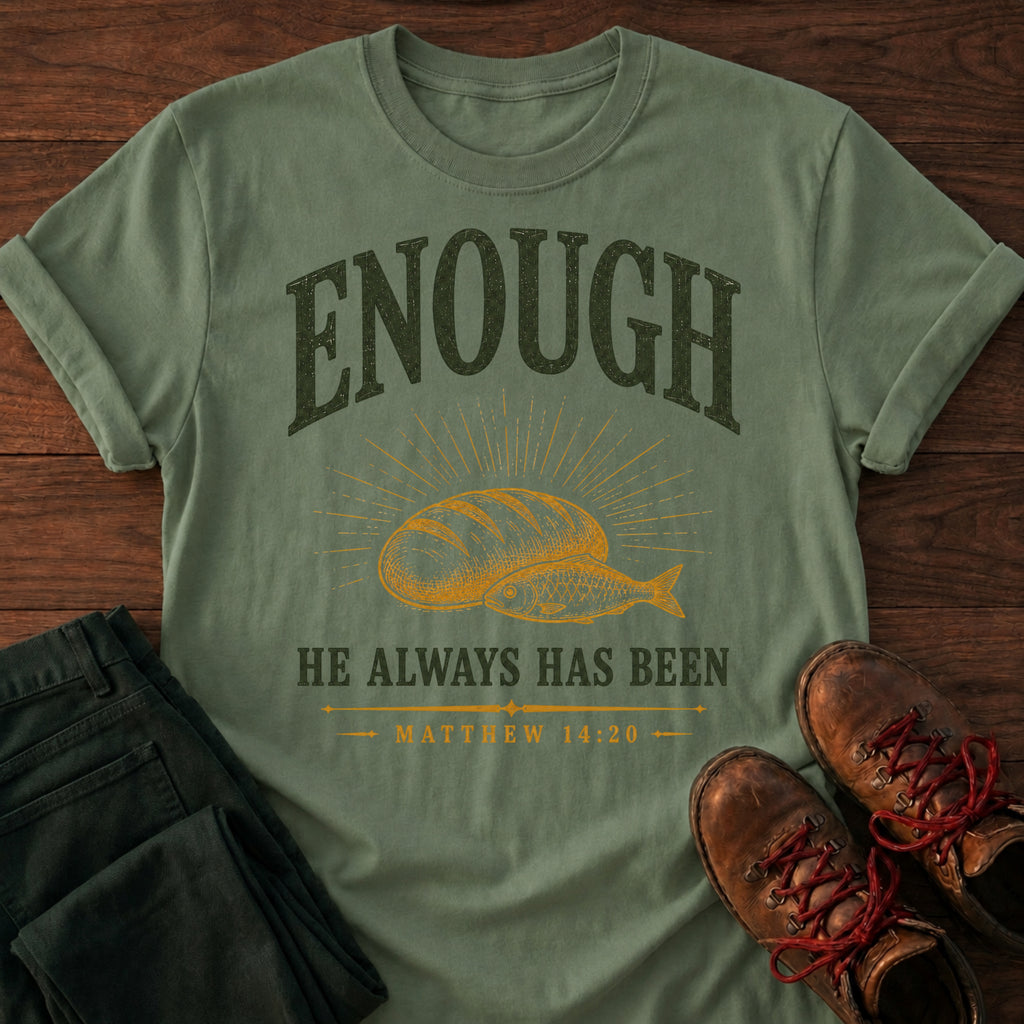 Enough T-Shirt