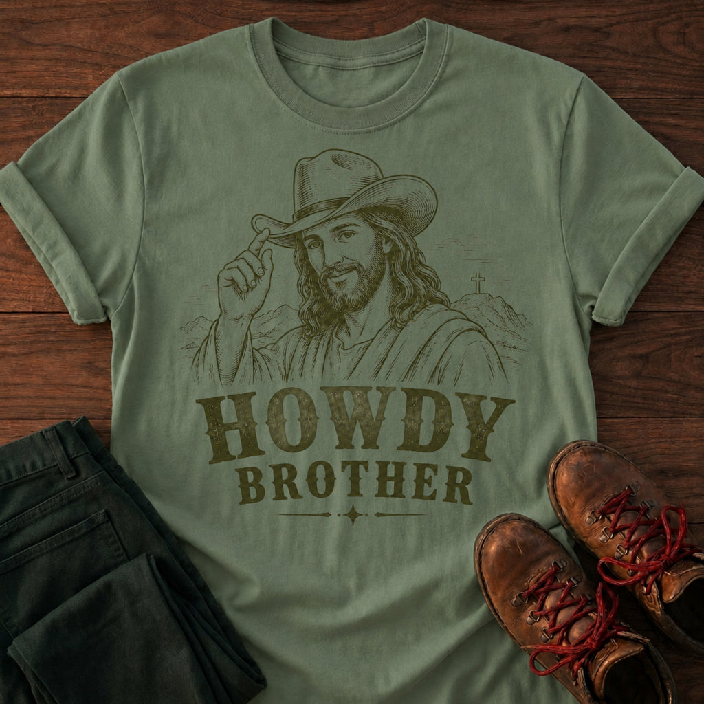 Howdy Brother T-Shirt