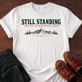 Still Standing T-Shirt