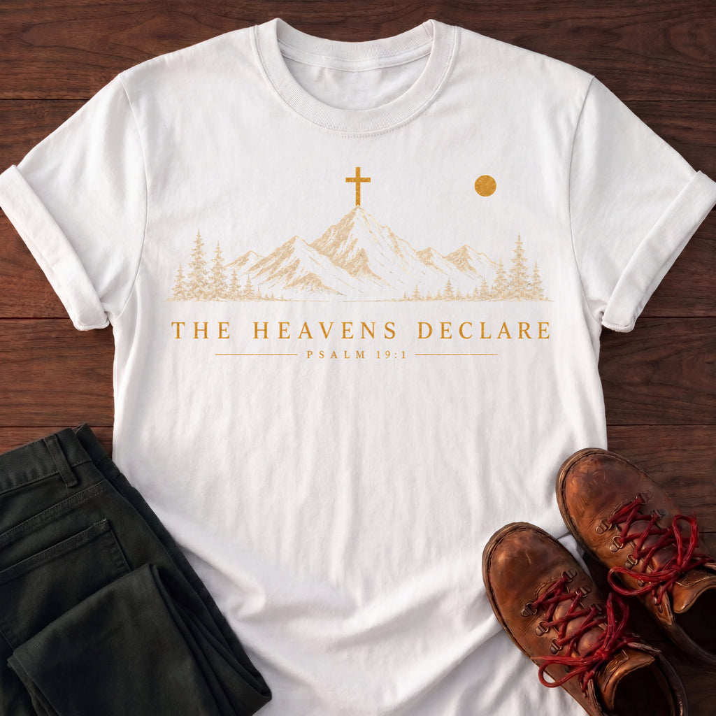 Heavens Declare T-Shirt