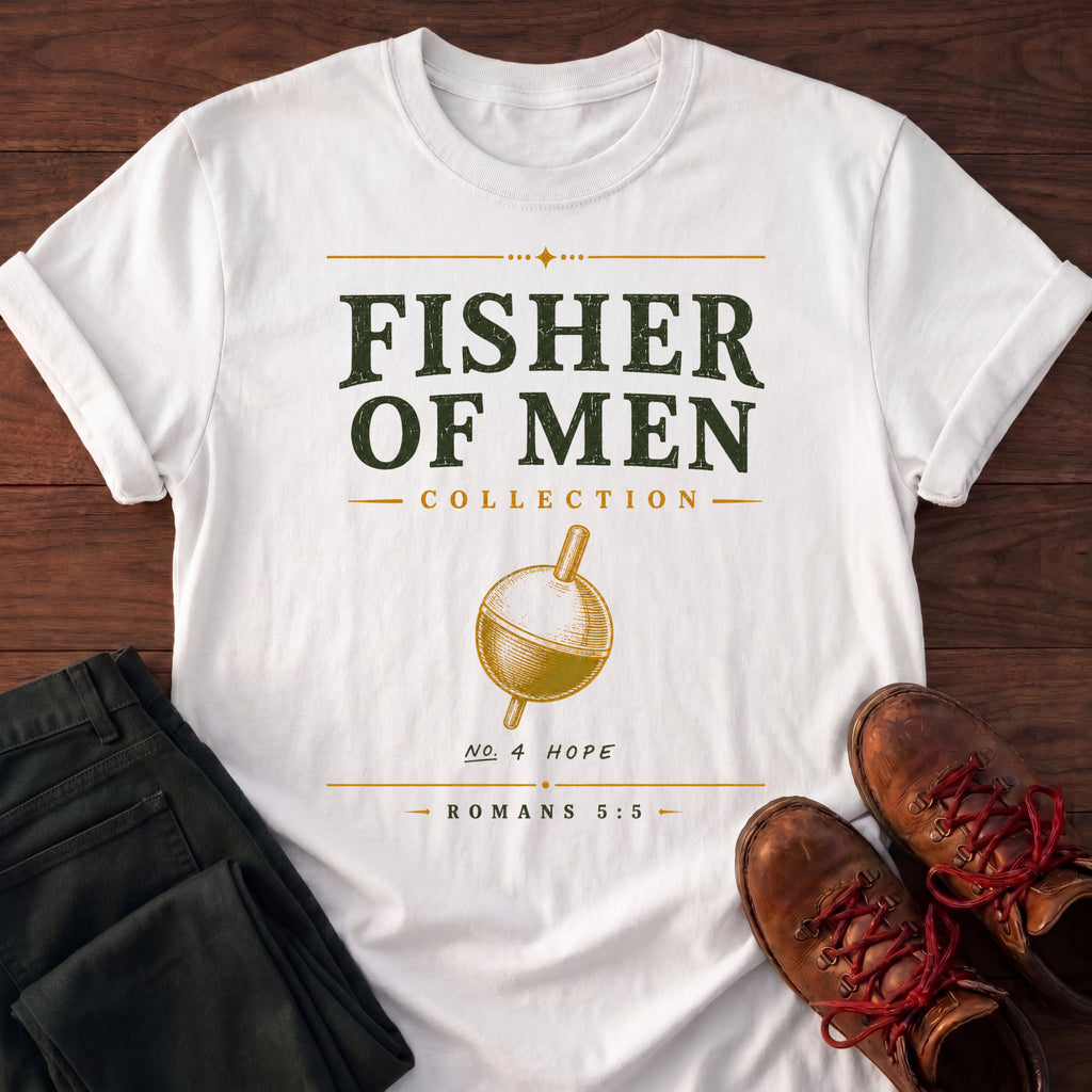 Fisher Of Men Hope T-Shirt
