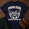 Found Jesus T-Shirt