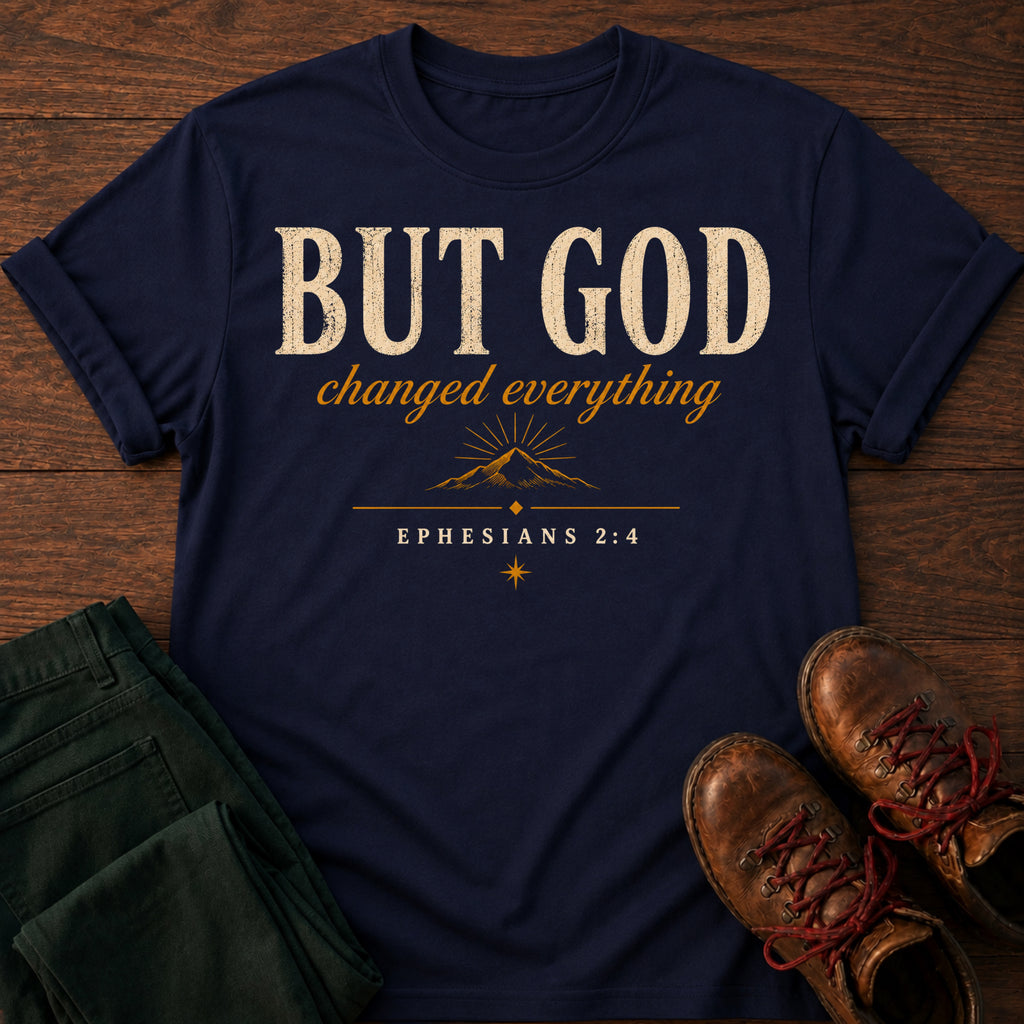 But God T-Shirt