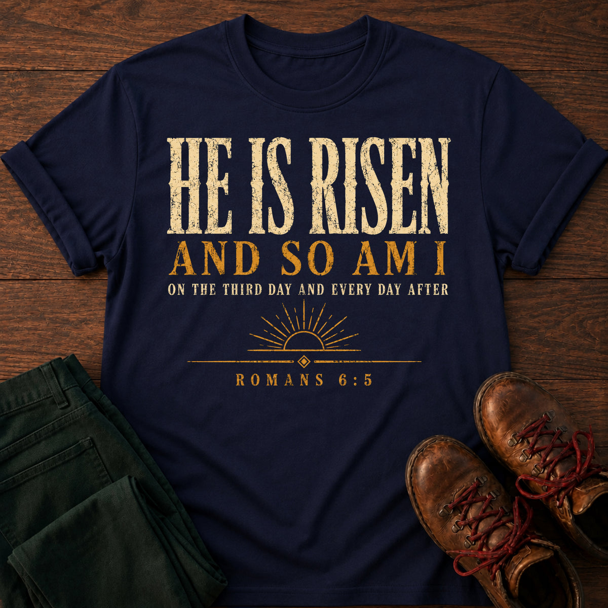 He Is Risen T-Shirt