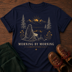 Morning By Morning T-Shirt